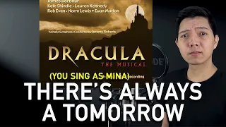 There's Always A Tomorrow (Dracula Part Only - Karaoke) - Dracula