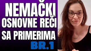 UČITE NEMAČKI U MALIM DOZAMA br 1 | OSNOVNE REČI NA NEMAČKOM SA PRIMERIMA | POČETNI NEMAČKI