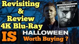 Halloween (2018) 4K BLU RAY REVIEW/REVISITING | Worth Buying? |