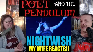 WIFE REACTION | NIGHTWISH - POET AND THE PENDULUM | OFFICIAL LIVE AT WEMBLEY 2015