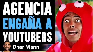 Agencia Engaña A YouTubers | Dhar Mann Studios