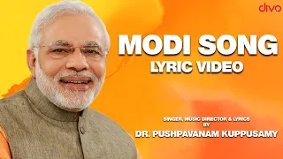 Modi Song - Lyric Video | #HappyBirthdayDearPM | Dr.Pushpavanam Kuppusamy