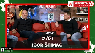 A1 Nogometni Podcast #161 - Igor Štimac i Silvio Marić