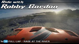 Ride with Robby Gordon || Full Lap || Rage at the River