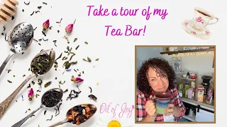 Take a tour of my tea bar!