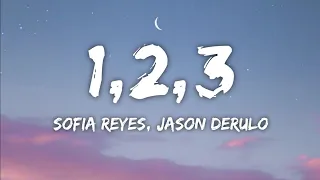 Sofia Reyes - 1, 2, 3 (Lyrics) ft. Jason Derulo & De La Ghetto