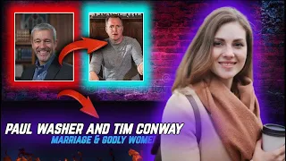 "Keith, Should I Lower My Standards To Find A Wife?" | Paul Washer & Tim Conway | Biblical Wisdom