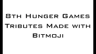 8th Hunger Games Tributes in Bitmoji