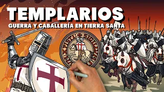 Templarios. Guerra y caballería en Tierra Santa