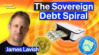 “Tremendous Leverage” In Sovereign Bonds Risks A “Debt Spiral” | James Lavish