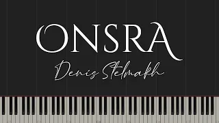 Onsra - Denis Stelmakh (Piano Tutorial)