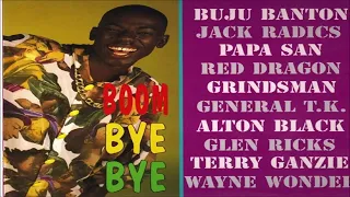 🔥Boom Bye Bye Riddim Mix | Feat....Mad Cobra, Jagged Edge, Papa San, Wayne Wonder, Jack Radics 🇯🇲