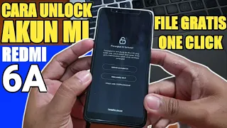 Cara Mengatasi Redmi 6a Terkunci Akun Mi dengan Tool Gratis