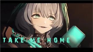 Take Me Home [GMV]  Arknights