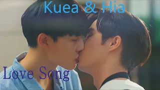 ►Love Song || Hia Lian & Kuea (Cutie Pie Series) [BL18] -Tradução