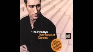 Paul van Dyk - The Politics of Dancing CD 1