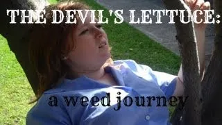 The Devil's Lettuce: A Weed Journey