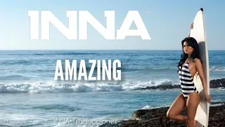 INNA - Amazing (Letra traducida al español) [Álbum: Hot (2009)]