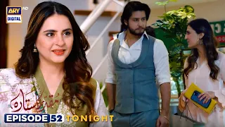 Muqaddar Ka Sitara Episode 52 | Promo | Tonight at 7:00 PM | ARY Digital