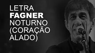 Fagner   Noturno Coração Alado   LETRA I LYRIC D