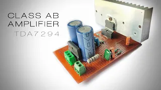 DIY 100W AUDIO AMPLIFIER || TDA7294 IC