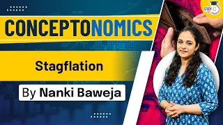 What is Stagflation? How does stagflation affect the economy? | Indian Economy | UPSC