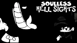 (OLD)SOULLESS HELL SIGHTS SLOWED REVERB-BETA SONG