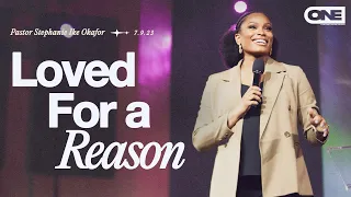 Loved for a Reason - Stephanie Ike