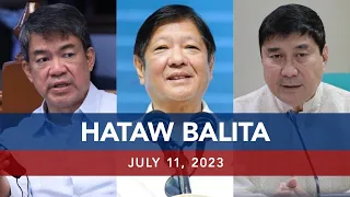 UNTV: HATAW BALITA | July 11, 2023