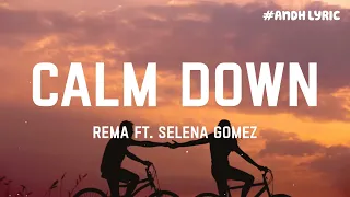 Calm Down - Rema (Mix POP Lyrics) | Selena Gomez, Charlie Puth, Meghan Trainor,...