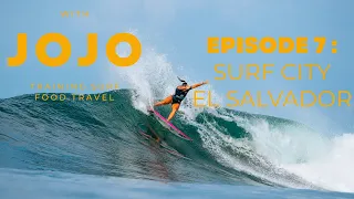 JOHANNE DEFAY SURF CITY PRO EL SALVADOR - "WITH JOJO" S1.E7