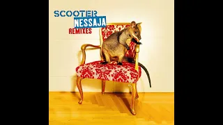 Scooter - Nessaja (The Ultimate Club Mix)