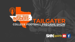 East Texas Insiders: Tailgater College Football Pregame Show - WK 1 Sam Houston vs BYU - 9/2/2023