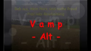 Vamp Alt (Geh aus, mein Herz)