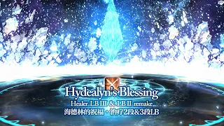 Hydaelyn's Blessing: Healer LB3 & LB2