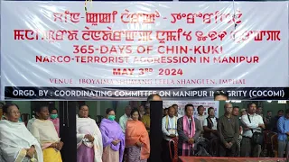 "365 DAYS OF CHIN-KUKI NARCO-TERRORIST AGGRESSION IN MANIPUR" 3TH MAY 2024