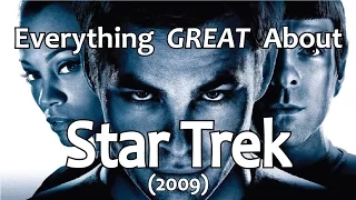 Everything GREAT About Star Trek! (2009)