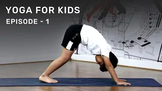 Yoga For Kids | Episode-01 | Kids Yoga | Asanas For Kids | Exercise For Kids | @VentunoYoga