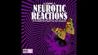 Various ‎– Neurotic Reactions 1 60s Worldwide Mod Psych Freak Rock Smashers! Pop Music Compilation