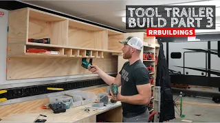 Tool Trailer Custom Build Out Part 3