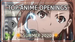 TOP 20 ANIME OPENINGS SUMMER 2020 ☀️