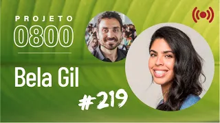 ALIMENTAÇÃO CONSCIENTE com Bela Gil | Projeto 0800 #219