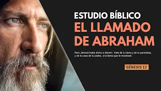 Estudio Bíblico | El llamado de Abraham - REFLEXIÓN.