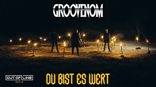 GROOVENOM - Du bist es wert (Official Music Video)