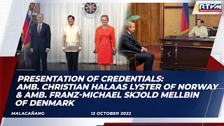 Presentation of Credentials of Ambassadors of Norway and Denmark 10/13/2022