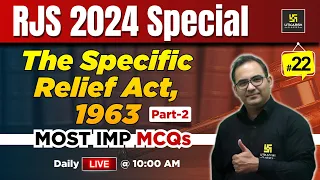 RJS 2024 | Specific Relief Act 1963 Most Imp MCQs L-22 | Sanyog Sir