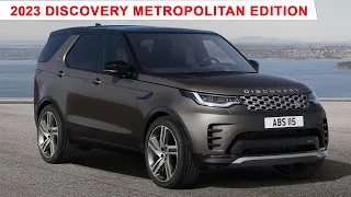 2023 Land Rover Discovery Metropolitan Edition (Everything you need to know)