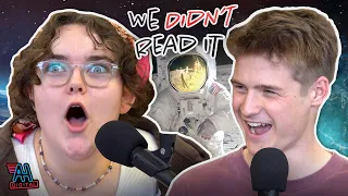 We Didn't Read It - EP 03: The Space Race