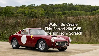 Building a Ferrari 250 SWB interior from scratch