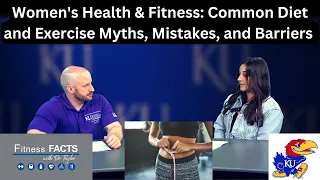 Women's Health & Fitness: Common Diet and Exercise Myths, Mistakes, and Barriers